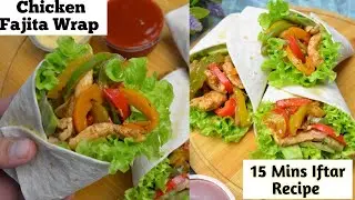 Chicken Wrap,Chicken Wrap Recipes,Ramadan Recipes for Iftar,Ramadan Recipes 2024