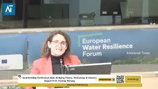EU Water Resilience Forum: High-Level Opening Session & Key Leaders Speak | Europe | AT World