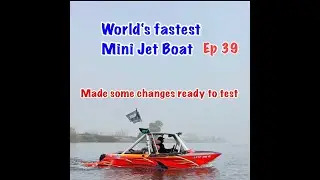 Worlds fastest mini jet boat    Vid #39