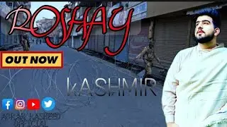 ROSHAY || official lyrics music vedio || Abrar rasheed ||ft. bilal tantray