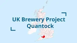 UK Brewery Project - Quantock (Somerset) #1
