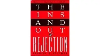 Rejection - Christian Answers - Dr. Charles R Solomon about Exchanged Life Counseling