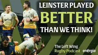 Leinster's strong French trip | Munster relegated | Who's in your Six Nations team? | The Left Wing
