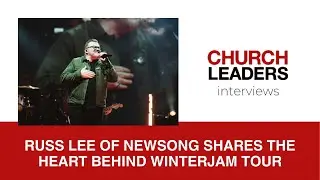 Russ Lee of NewSong Shares the Heart Behind WinterJam Tour