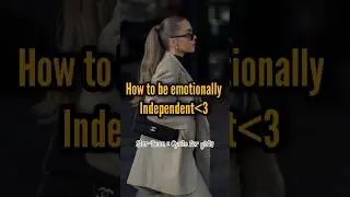 How to be emotionally independent💸|| Collab with @Quoteforgirls✨| #independent#successs#starbean