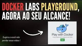 DOCKER PLAYGROUND - AN AMAZING RESOURCE FOR CREATING EFFICIENT LABS!