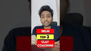 Top 3 CLAT Coaching in Delhi | CoachingKhojo #clatcoaching