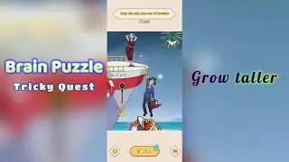 Brain Puzzle Tricky Quest Grow taller Walkthrough 🧠🏚️ | Go Answer