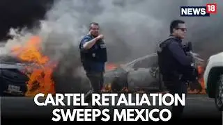 Live Visuals: Cartel Henchmen Unleash Violence After Top Drug Lord Killed In Mexico | N18G