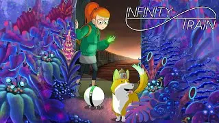 Infinity Train (2019) | Theme Song