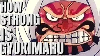 One Piece - How Strong is Gyukimaru?