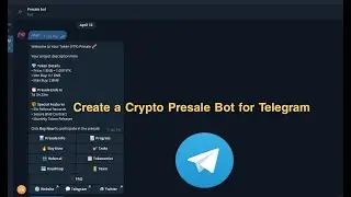 Create a Crypto Presale Bot for Telegram | Source Code