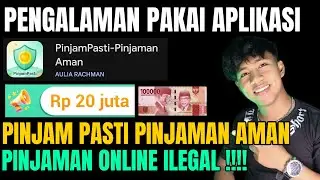 PENGALAMAN PAKAI APLIKASI PINJAM PASTI PINJAMAN AMAN PINJAMAN ONLINE ILEGAL