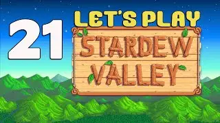Let's Play Stardew Valley :: #21 :: Spring, Year 1, Day 22 (1080p gameplay)