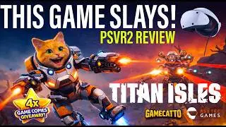 This PSVR2 Game Slays: TITAN ISLES Review & Giveaway