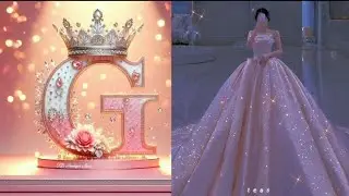 Choose your 💖🥰 name first ♥️💐 letter and 🌺👗 see your 🥰🤩dream gown😘💘🌈💝💕💞💓❣️