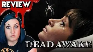 DEAD AWAKE (2017) 💀 Spoiler-Free Netflix Horror Movie Review + Sleep Paralysis Discussion