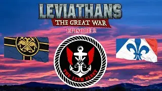 Leviathans: the Great War France vs Russia Battle Report - Episode 2
