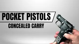 Best Pocket Pistols for Concealed Carry in 2023