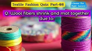 Textile Fashion: Quiz 08