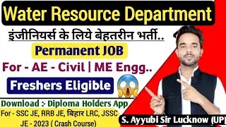 Water Resource Department | Freshers | WRD AE Civil Recruitment 2023 | Government Job
