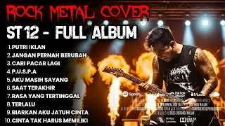 ST 12 - FULL ALBUM ┃ COVER ROCK METAL VERSION