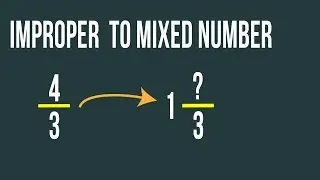 Xisaab af Soomaali I Improper Fraction to Mixed Number  08 I Jajab Qumane - Jajan Isku Dhafan 08