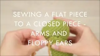 Sewing a flat piece to a closed piece (left-handed) | Kristi Tullus
