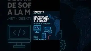 Vantastic Software LATAM desarrollo de software a la medida.