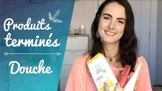 Mes Produits Termin&eacute;s BIO - Sous la douche (Weleda, Melvita, So Bio'Etic...)