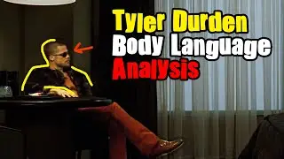 Tyler Durden Body Language Analysis (Fight Club)