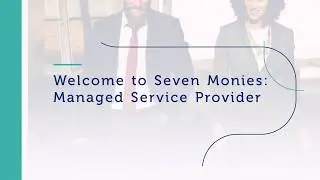 Seven Monies | Best Managed Service Provider for Business