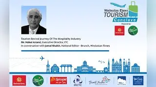 Hindustan Times Presents Tourism Conclave: Re-thinking Tourism for The Future