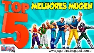 TOP 5 MELHORES JOGOS de Mugen de 2016