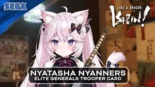 Like a Dragon: Ishin! | Nyatasha Nyanners Special Guest Trooper Card
