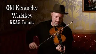 FIDDLE LESSON: Old Kentucky Whiskey