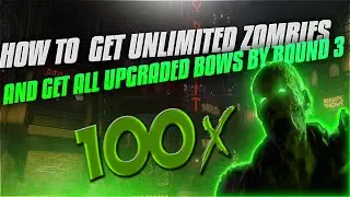 How to get unlimited zombies and upgrade all bows by round 3