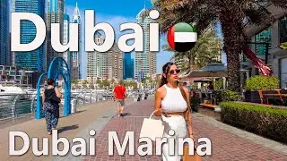 Dubai 🇦🇪 Beautiful Dubai Marina Walking Tour 4K