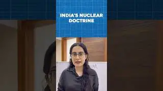 India&rsquo;s Nuclear Doctrine | Explained #india #nuclear #upsc