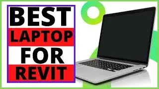 Top 5 Best Laptop For Revit of 2021 | Reviews & Buying Guide