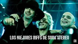 20 Mejores Riffs de Soda Stereo