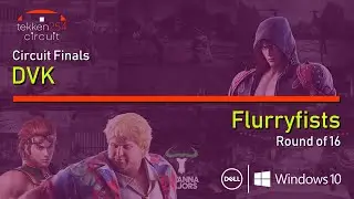 #TEKKEN254Circuit | S2 Finals - Round of 16: DVK (Jin) vs Flurryfists (Bob/Hwoarang)