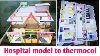 Hospital model to thermocol 🏥 #project ☝️watch this video #hospital #viral