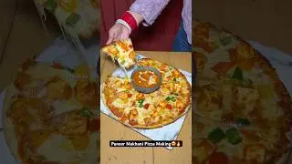 Paneer Makhani Pizza Making😍🔥|| Indian Street Food