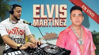 💔🎶 ELVIS MART&Iacute;NEZ MIX EN VIVO | EN LA CABINA  | DJ JUNIOR GOZADERA 🔥