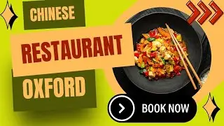 Exploring the Exquisite Chinese Restaurant Oxford Menu