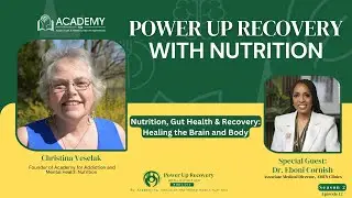 Nutrition, Gut Health & Recovery: Healing the Brain and Body with Dr. Eboni Cornish