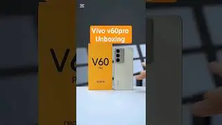 Vivo V60pro Unboxing #unboxingvideo #unboxingphones