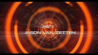 Jason Van Zetten 24/7