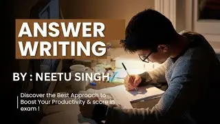 Geography Optional | Answer Writing | Framing | Time Management | Case Study | By Neetu Singh
